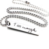 I Am Enough Stainless Steel Necklace