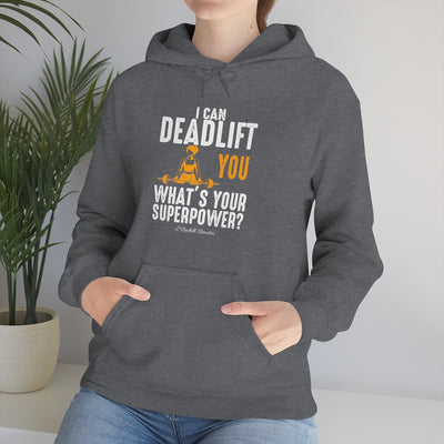 I can Deadlift You Unisex Heavy Blend™ Hooded Sweatshirt