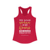 The Badass Woman In me Honors the Badass Woman in you Women's Ideal Racerback Tank