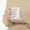 You're the Best Gym Coach Ceramic Mug 11oz