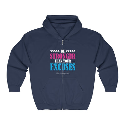 Be Stronger Than Your Excuses Unisex Heavy Blend™ Full Zip Hooded Sweatshirt