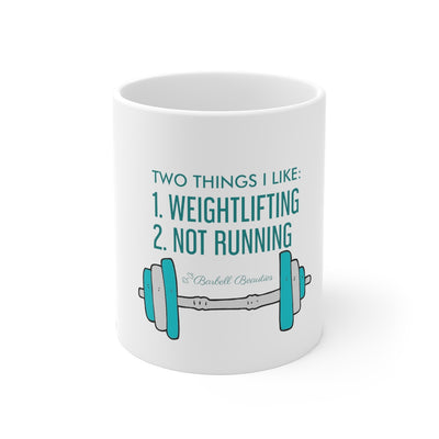 Two Things I Like Mug 11oz