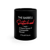 The Barbell Sisterhood 11oz Black Mug