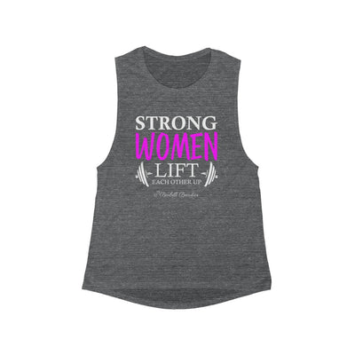Strong Women Lift Each Other Up Women's Flowy Scoop Muscle Tank