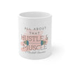Hustle and Muscle Mug 11oz
