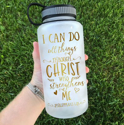 I Can Do ALL Things Through Christ Water Bottle